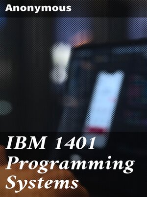 cover image of IBM 1401 Programming Systems